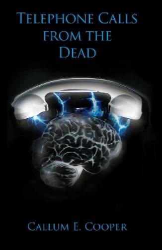 Telephone Calls from the Dead