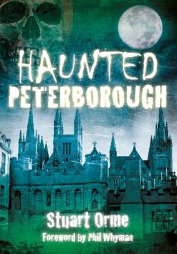 Haunted Peterborough