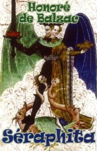 Seraphita (and Louis Lambert & the Exiles)