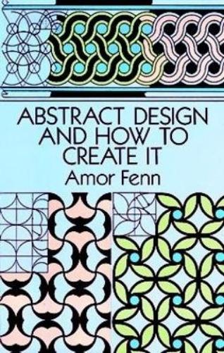 Abstract Design and How to Create it