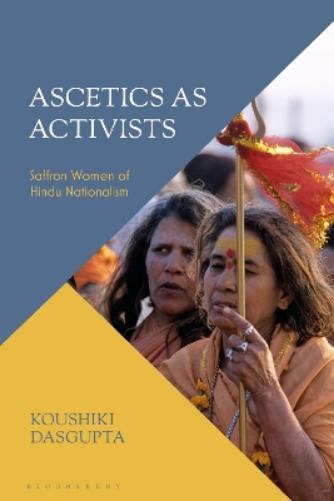 Ascetics As Activists