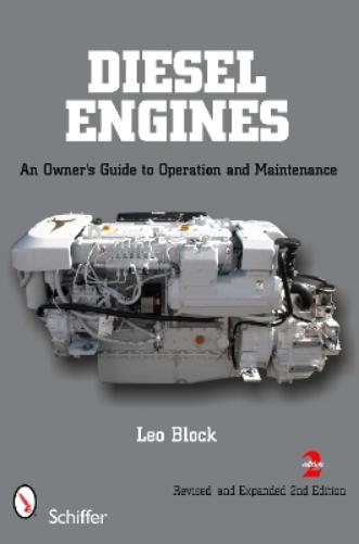 Diesel Engines: An Owner's Guide to eration and Maintenance
