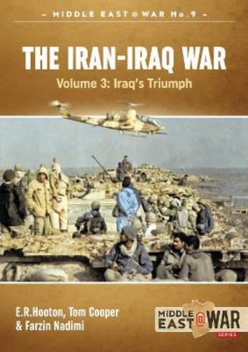 The Iran-Iraq War Volume 3