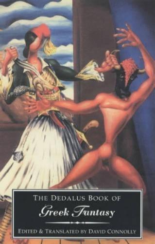 Dedalus Book of Modern Greek Fantasy