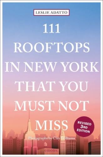 111 Rooftops in New York That You Must Not Miss