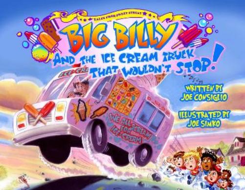 Big Billy and the Ice Cream Truck That Wouldn't Stop (Tales from Sweet Street