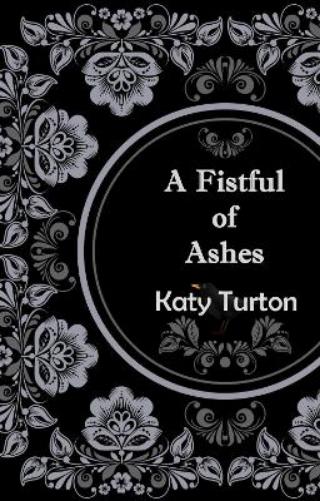 A Fistful of Ashes
