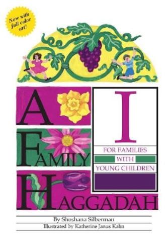 A Family Haggadah I, 2nd Edition