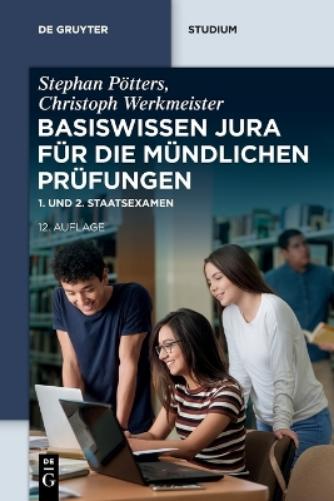 Basiswissen Jura Für Die Mündlichen Prüfungen