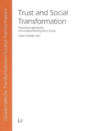 Trust and Social Transformation
