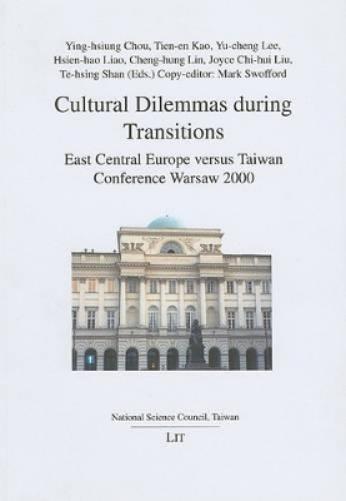Cultural Dilemmas During Transitions
