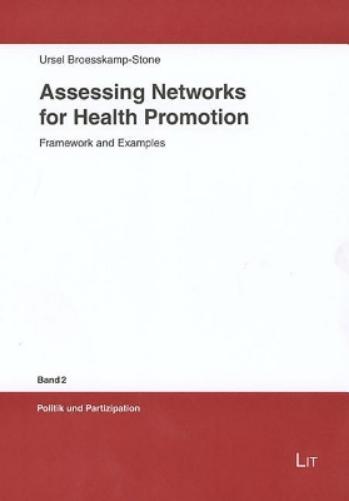 Assessing Networks for Health Promotion