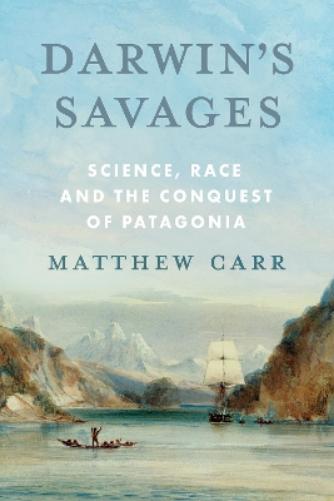 Darwin’s Savages