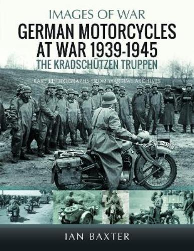 German Motorcycles at War, 1939–1945