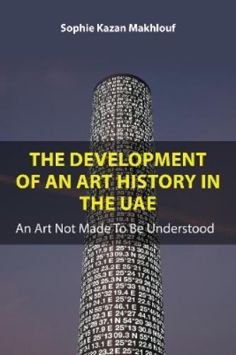 The Development of An Art History in the UAE