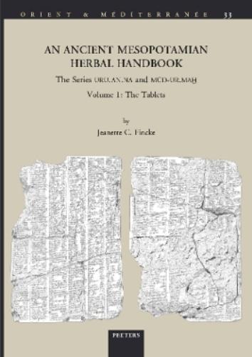 An Ancient Mesopotamian Herbal Handbook