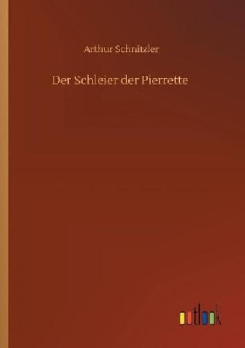 Der Schleier der Pierrette