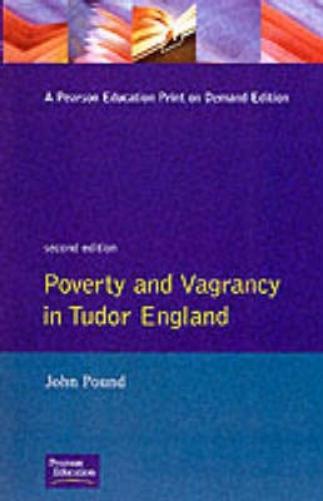 Poverty and Vagrancy in Tudor England (Seminar Studies In History