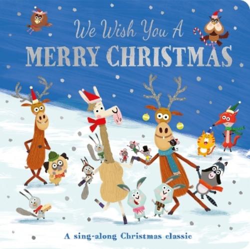 We Wish You a Merry Christmas (Padded Board Books