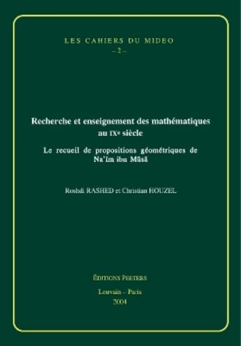 Recherche et enseignement des mathématiques au IXe siècle