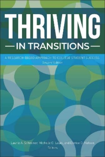 Thriving in Transitions