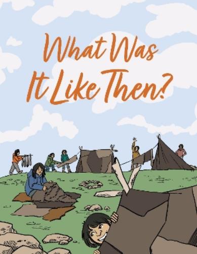 What Was It Like Then?: English Edition (Nunavummi Reading Series