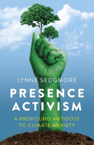 Presence Activism