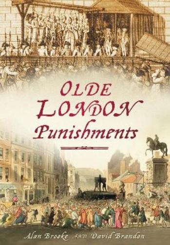 Olde London Punishments