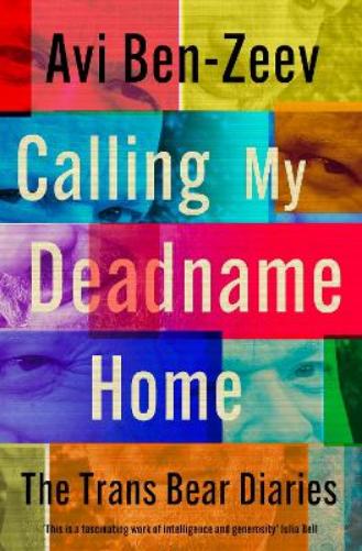 Calling My Deadname Home