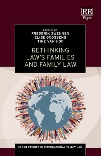 Rethinking Law’s Families and Family Law
