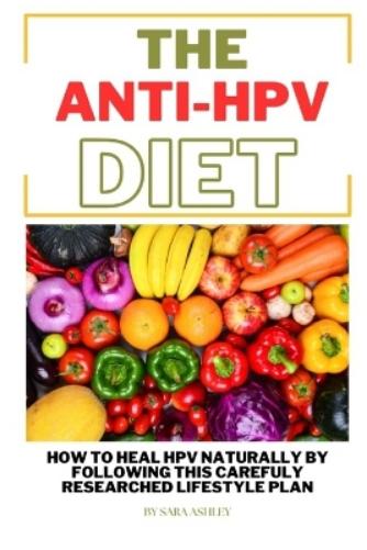The ANTI HPV Diet