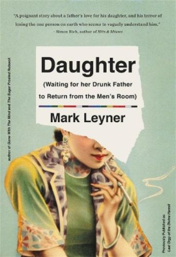 Daughter (Waiting for Her Drunk Father to Return from the Men's Room)