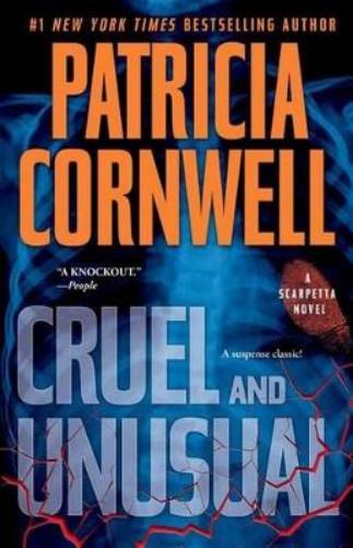 Cruel and Unusual