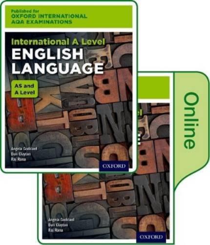 Oxford International AQA Examinations: International A Level English Language: Print and Online Textbook Pack (Goddardclayton
