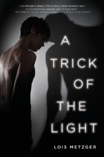A Trick of the Light