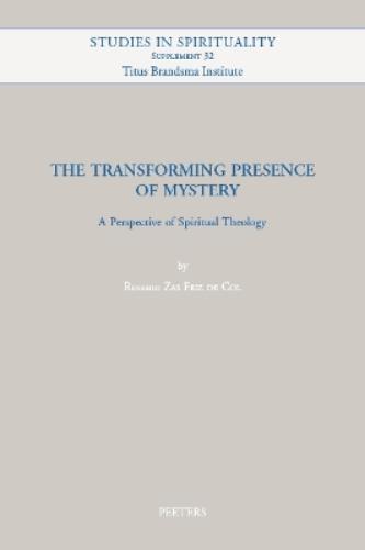 The Transforming Presence of Mystery