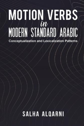 Motion Verbs in Modern Standard Arabic