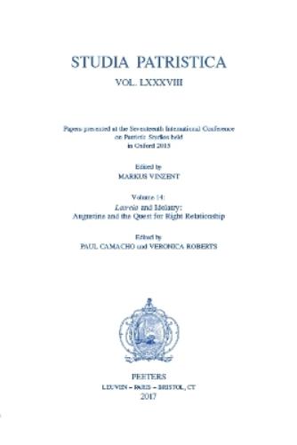 Studia Patristica. Vol. LXXXVIII - Papers presented at the Seventeenth International Conference on Patristic Studies held in Oxford 2015