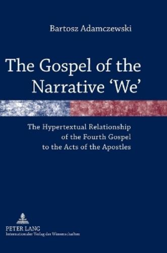 The Gospel of the Narrative ‘We’