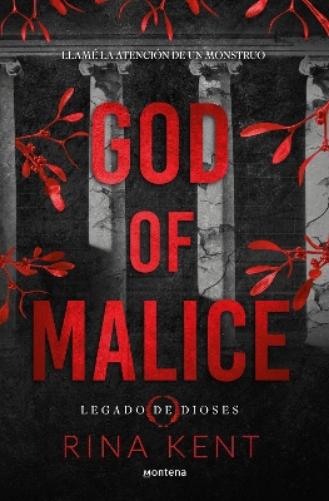 God of Malice: Un Dark Romance Universitario / God of Malice: A Dark College ROM Ance: Un Dark Romance Universitario/ a Dark College Romance (Legado de Dioses