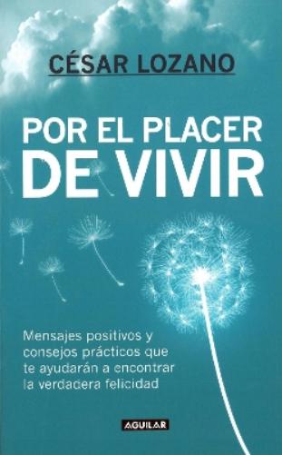 Por el placer de vivir / The Joy of Living