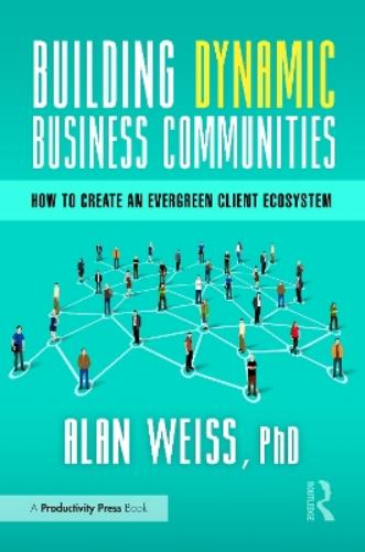 Building Dynamic Business Communities
