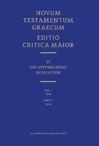 Novum Testamentum Graecum, Editio Critica Maior VI/1
