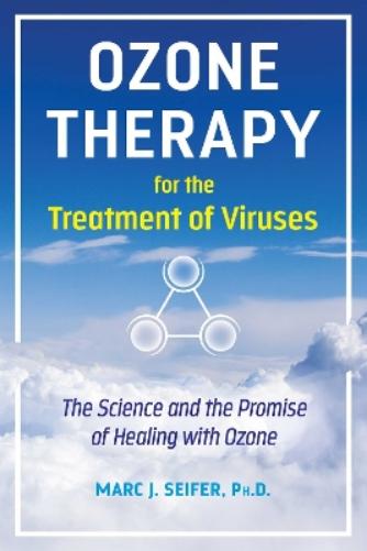 Ozone Therapy for the Treatment of Viruses
