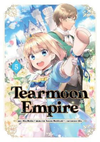 Tearmoon Empire (Manga): Volume 5