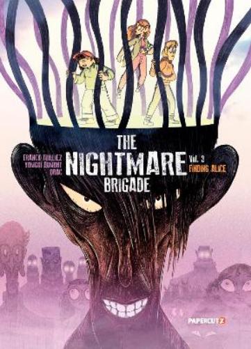 The Nightmare Brigade Vol. 3