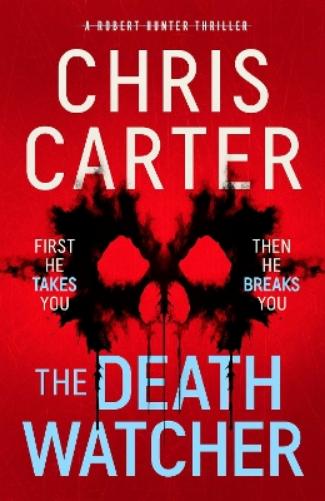 The Death Watcher: The Top Ten Sunday Times Bestseller (Robert Hunter, 13