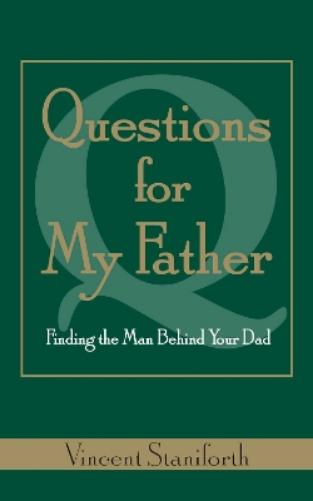 Questions For My Father