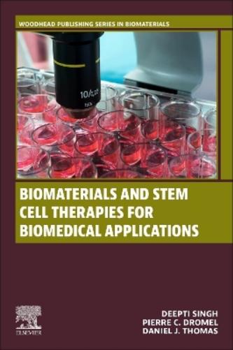 Biomaterials and Stem Cell Therapies for Biomedical Applications