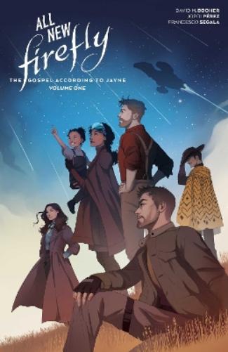 All-New Firefly: The Gospel According to Jayne Vol. 1 (Volume 1) (All New Firefly: the Gospel According to Jayne, 1